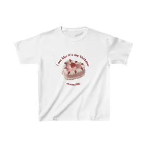 I Act Like it’s My Birthday Boxy Tee