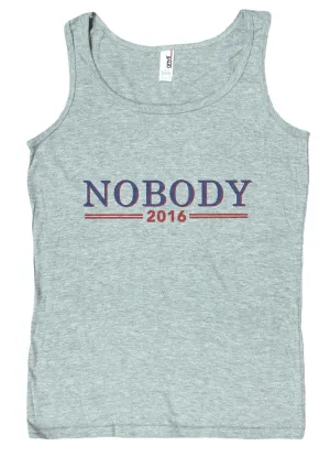 Ladies Nobody For President 2016 Funny Political Loose Fit Tank Top