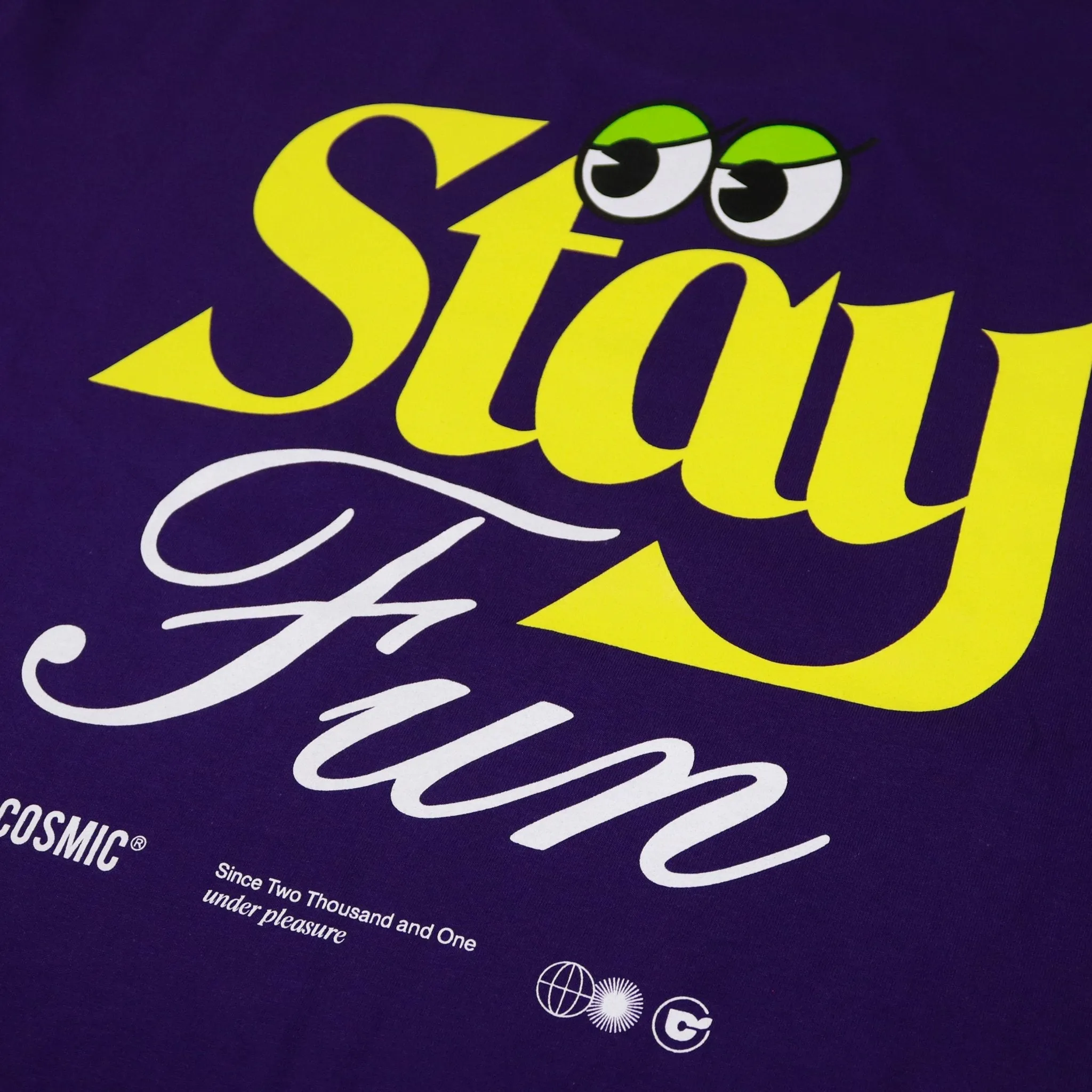 STAY FUN PURPLE